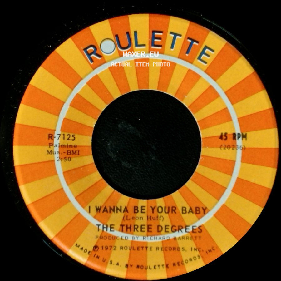 The Three Degrees - I Wanna Be Your Baby / Find My Way side A