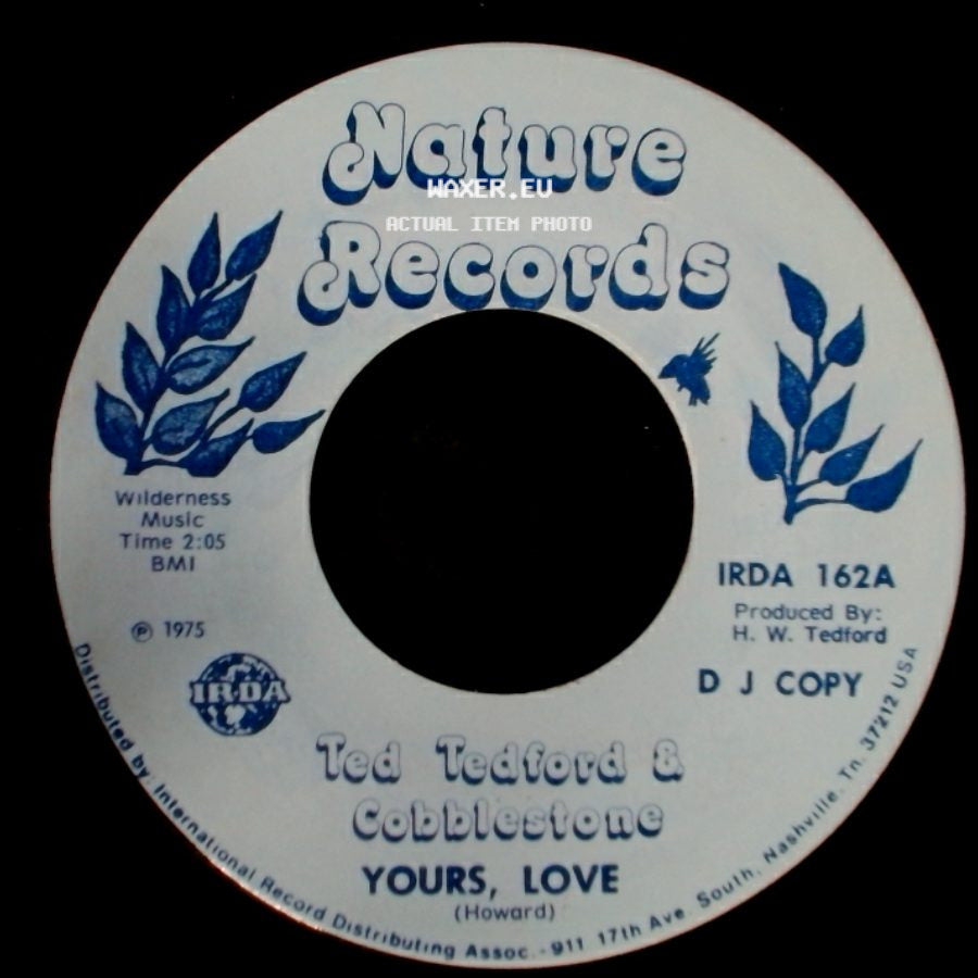 Ted Tedford & Cobblestone - Yours, Love / Yours, Love side B