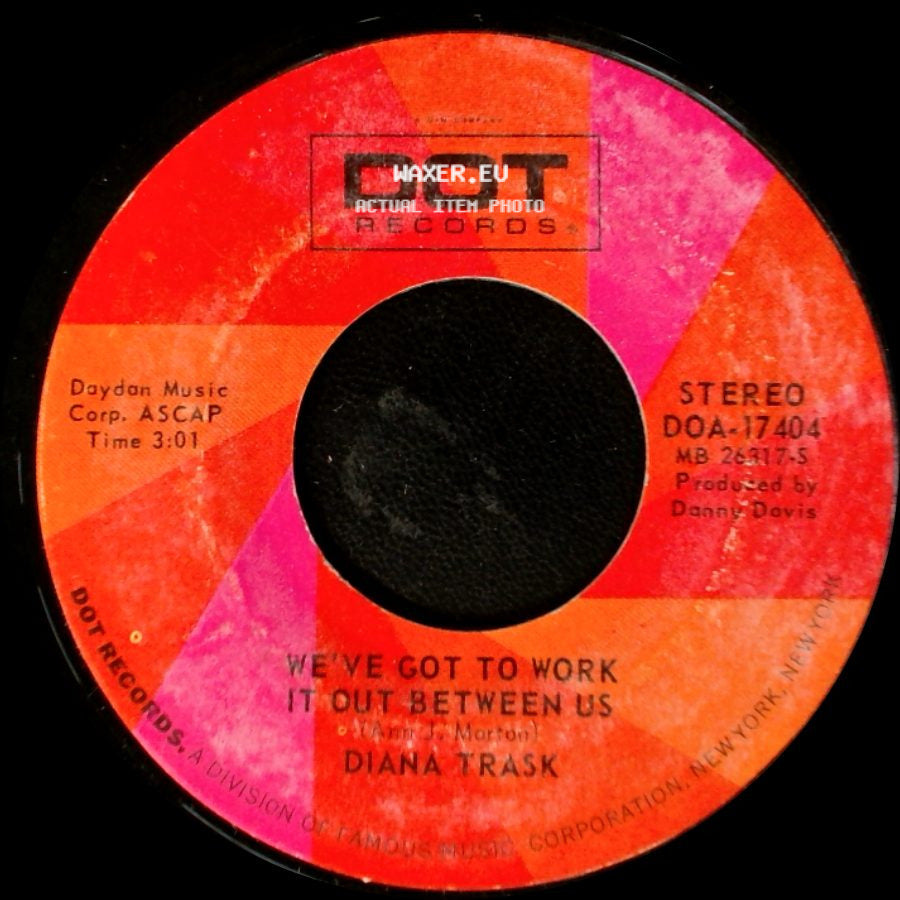 Diana Trask - We've Got To Work It Out Between Us / I Keep It Hid side A