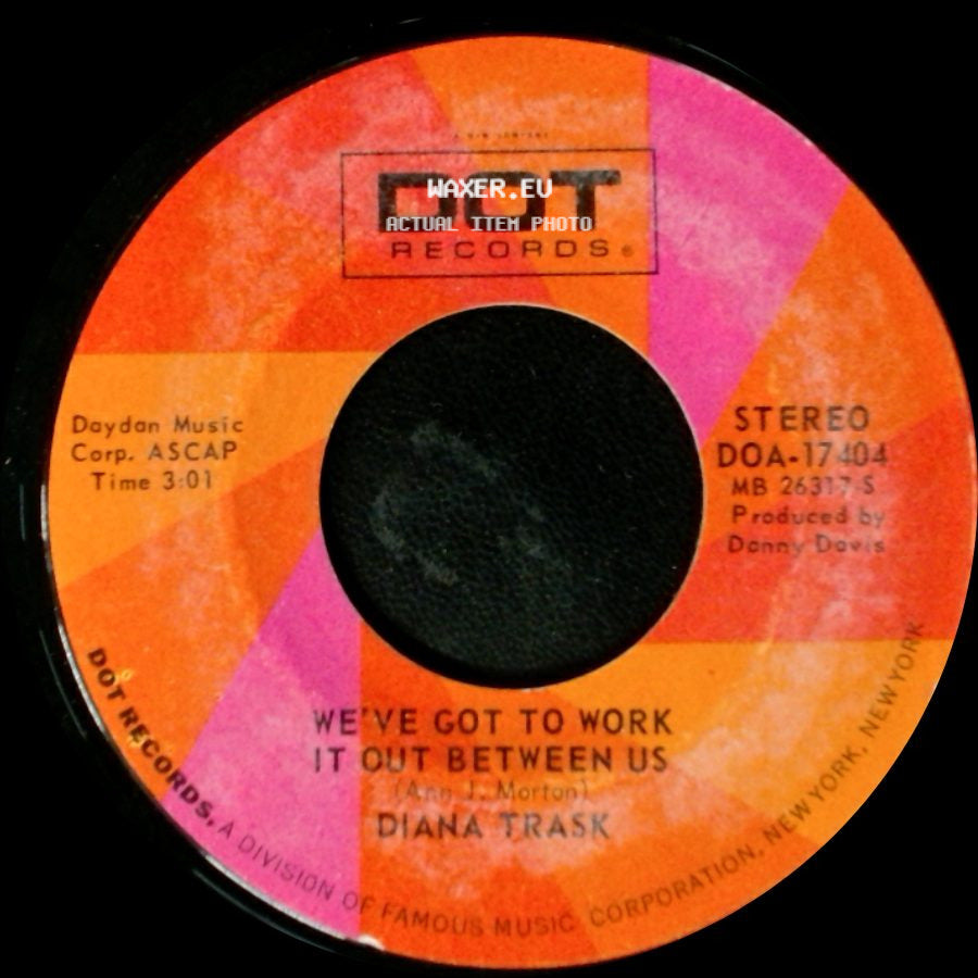 Diana Trask - I Keep It Hid / We've Got To Work It Out Between Us side B