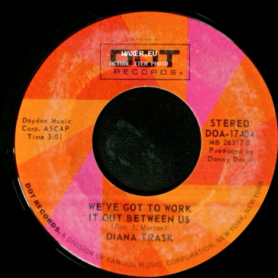 Diana Trask - I Keep It Hid / We've Got To Work It Out Between Us side B