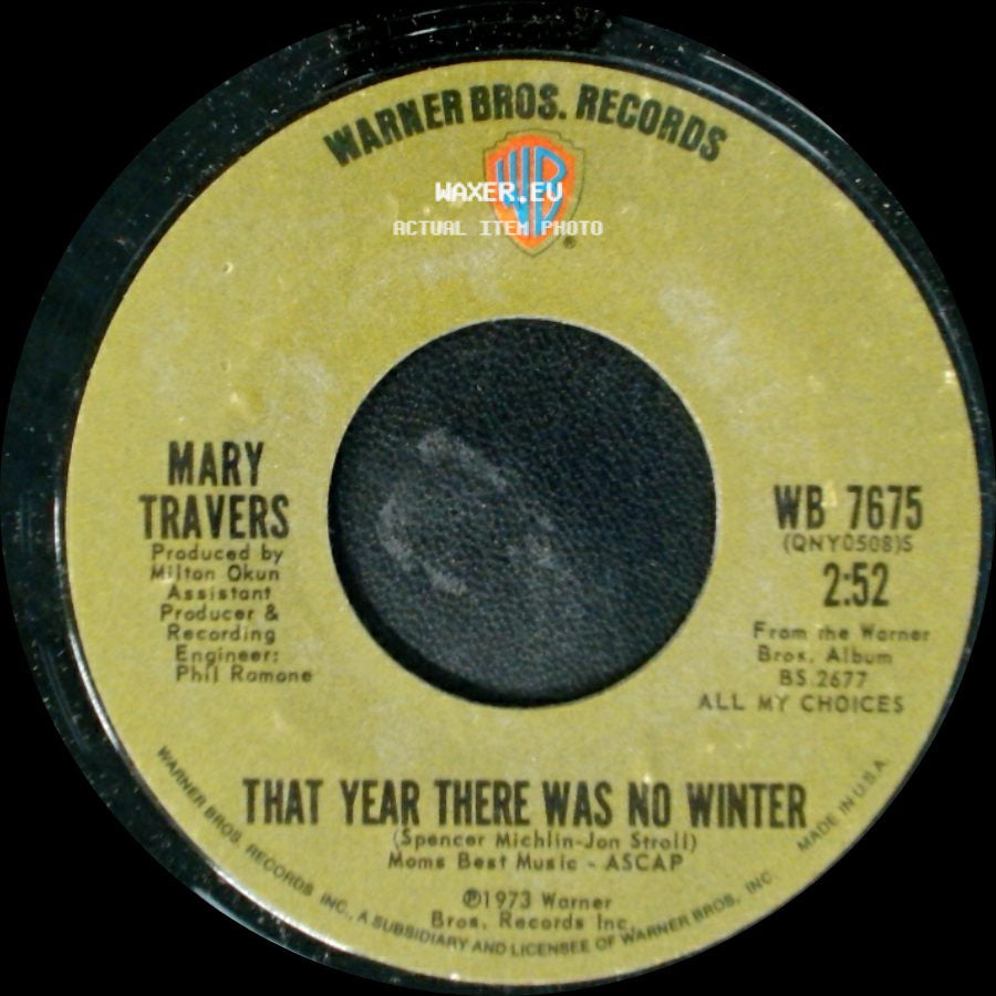 Mary Travers - Too Many Mondays / That Year There Was No Winter side B
