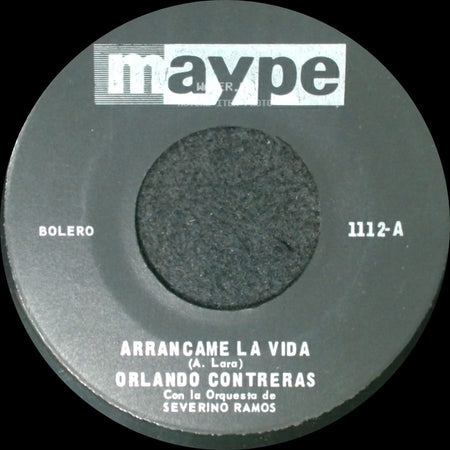 Orlando Contreras - Arrancame La Vida / No Te Debo Querer side A