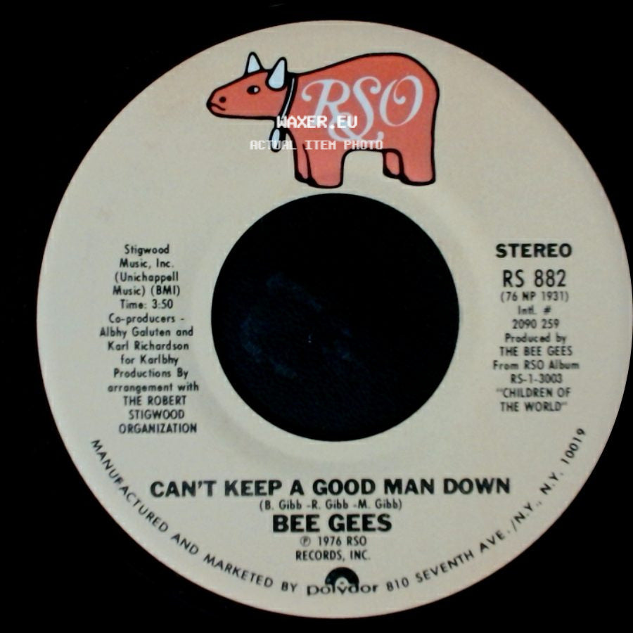 Bee Gees - Can't Keep A Good Man Down / How Deep Is Your Love side A