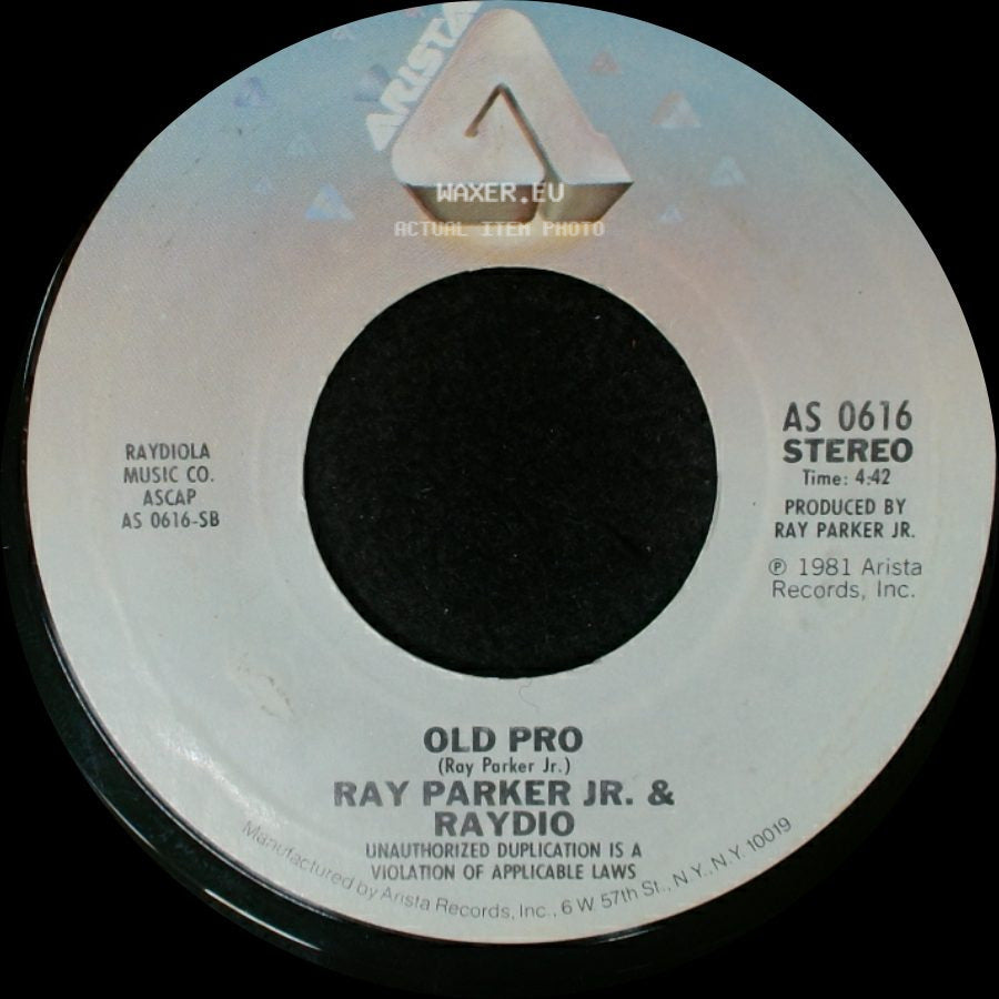Ray Parker Jr. & Raydio - Old Pro / That Old Song side A