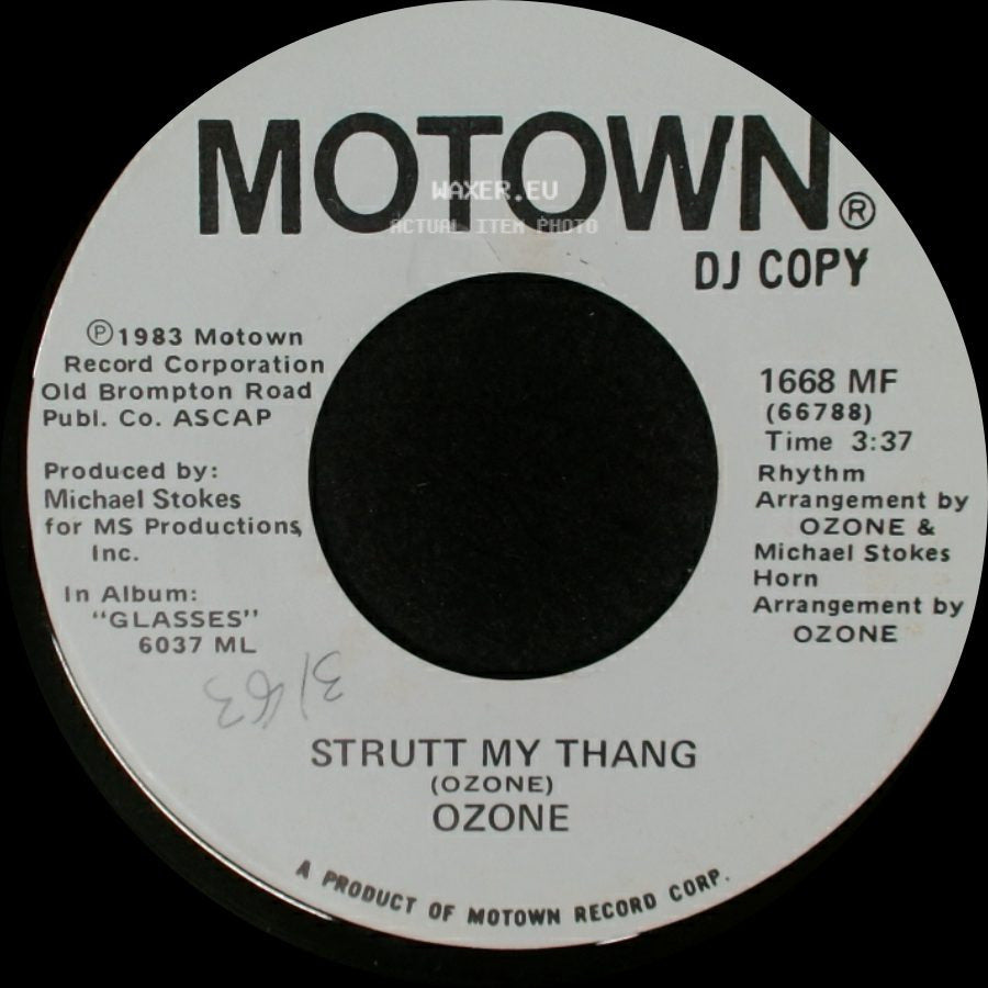 Ozone - Strutt My Thang / Strutt My Thang side A