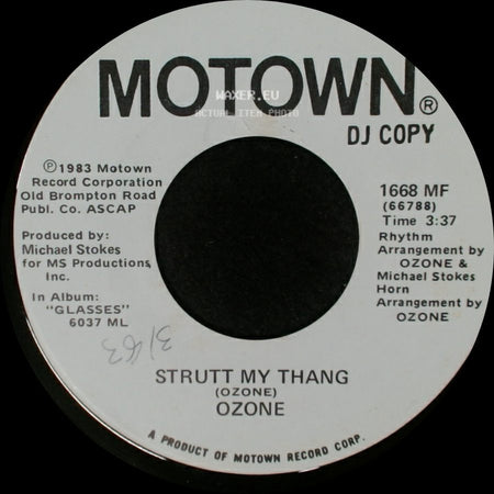 Ozone - Strutt My Thang / Strutt My Thang side A
