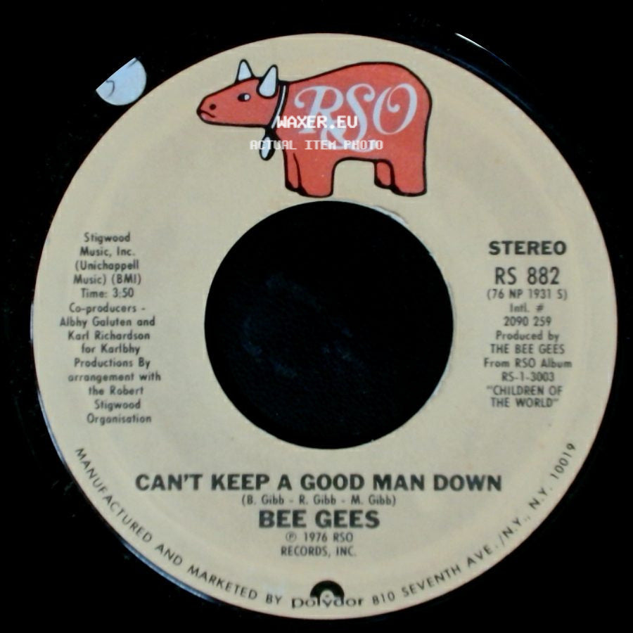 Bee Gees - How Deep Is Your Love / Can't Keep A Good Man Down side B