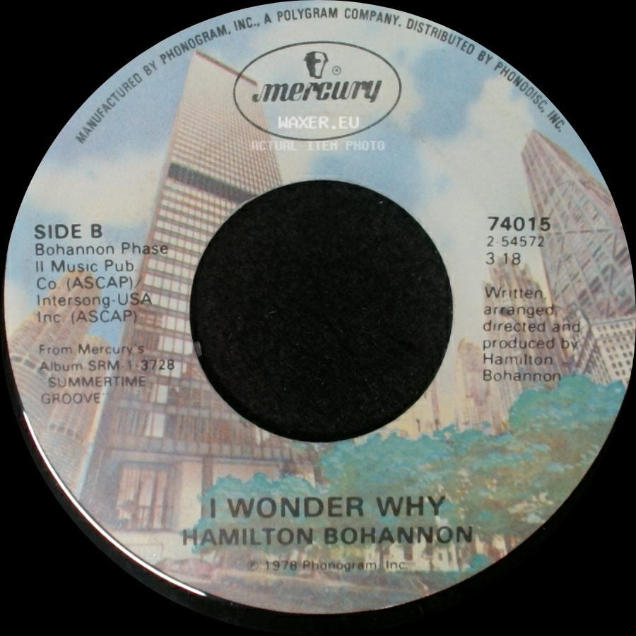 Hamilton Bohannon - Let's Start The Dance / I Wonder Why side B