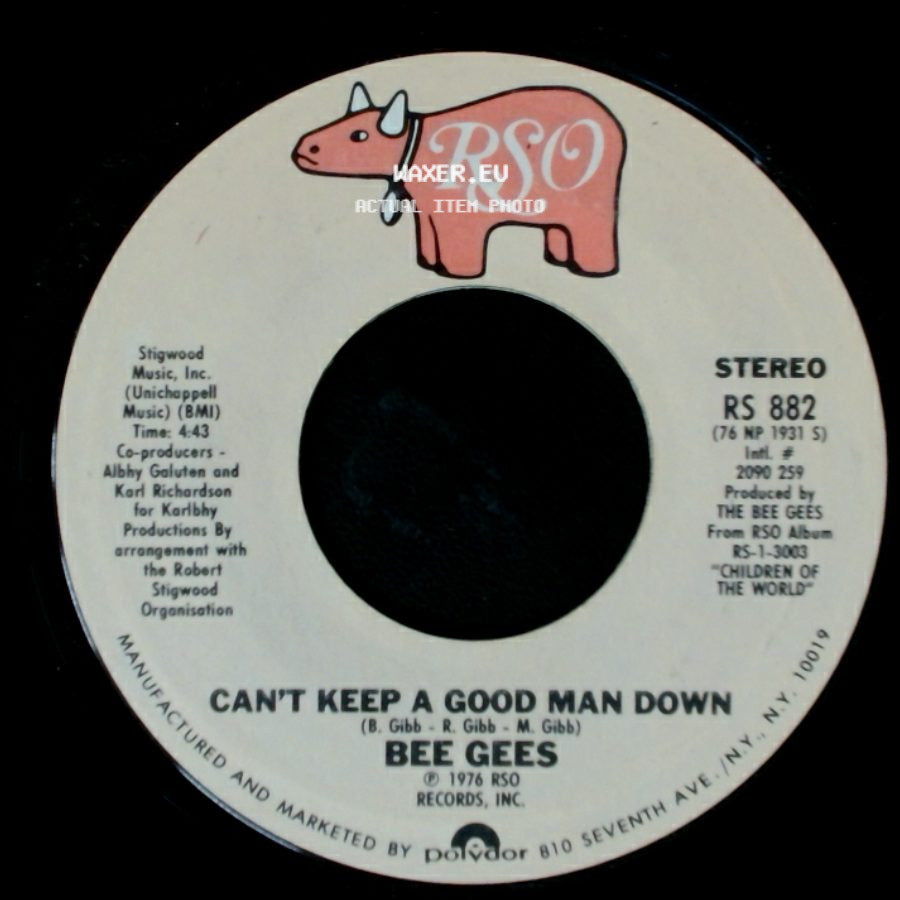Bee Gees - Can't Keep A Good Man Down / How Deep Is Your Love side A