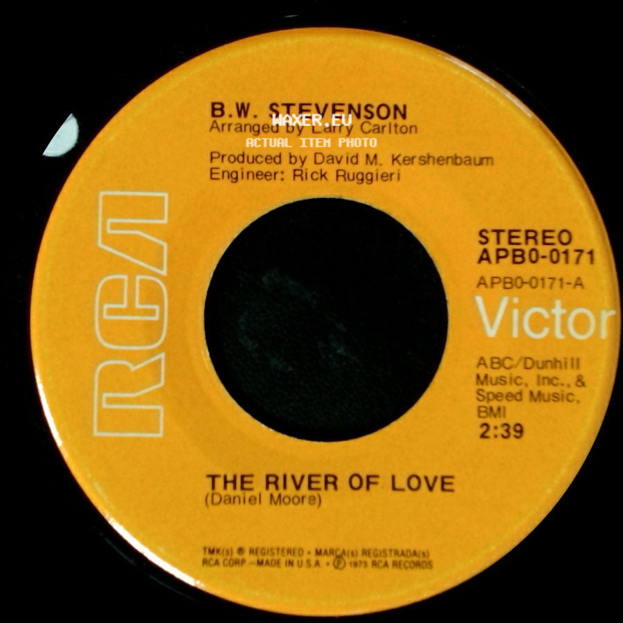 B. W. Stevenson - The River Of Love / Lucky Touch side A