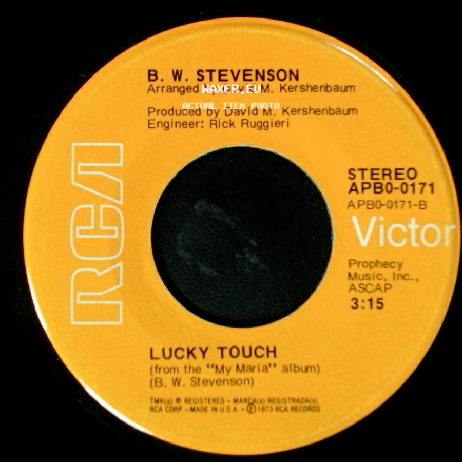B. W. Stevenson - The River Of Love / Lucky Touch side B