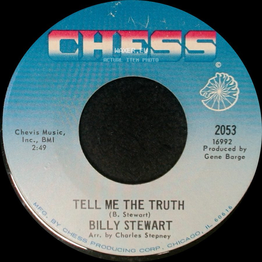 Billy Stewart - What Have I Done / Tell Me The Truth side B