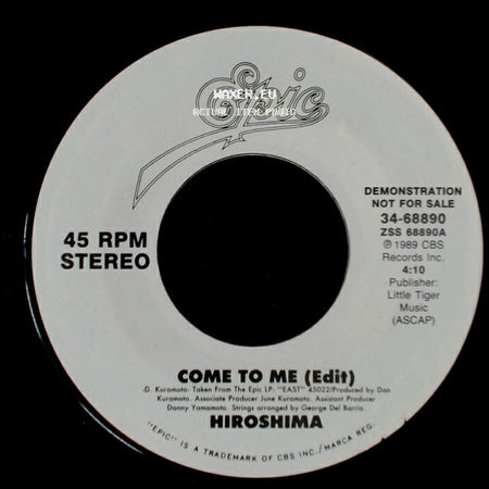 Hiroshima - Come To Me (Edit) / Come To Me (Edit) side A
