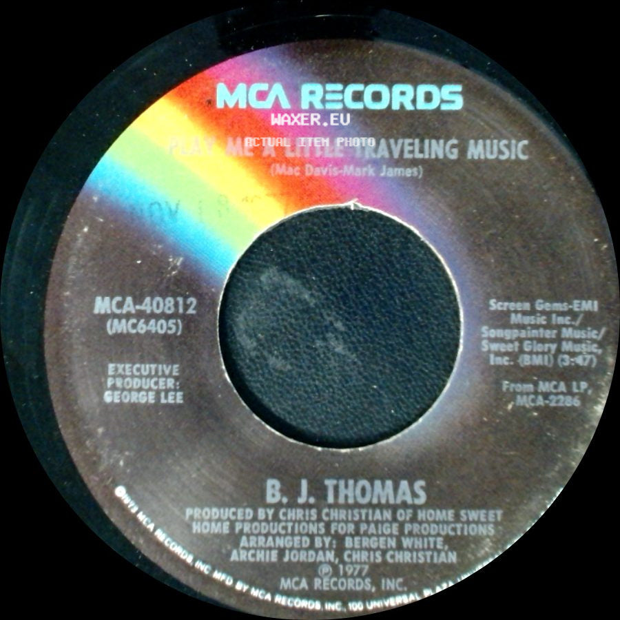 B. J. Thomas - Play Me A Little Traveling Music / Still The Lovin' Is Fun side A