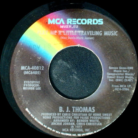 B. J. Thomas - Play Me A Little Traveling Music / Still The Lovin' Is Fun side A
