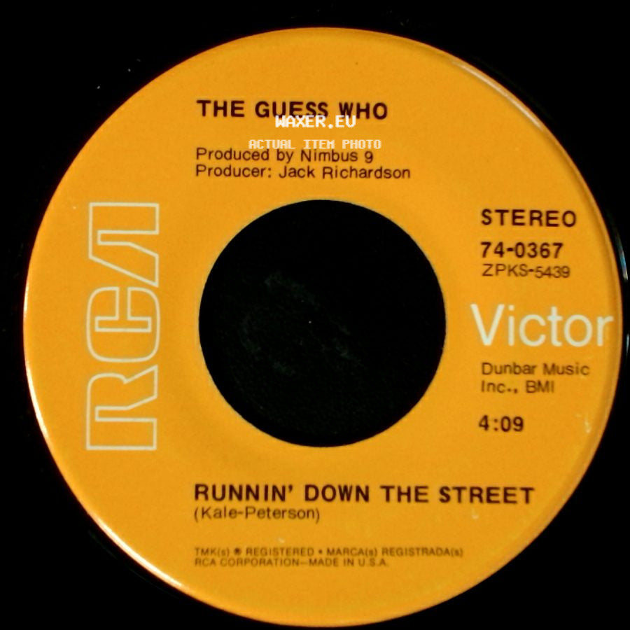 The Guess Who - Hand Me Down World / Runnin' Down The Street side B