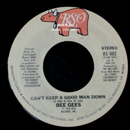 Bee Gees - How Deep Is Your Love / Can't Keep A Good Man Down side B