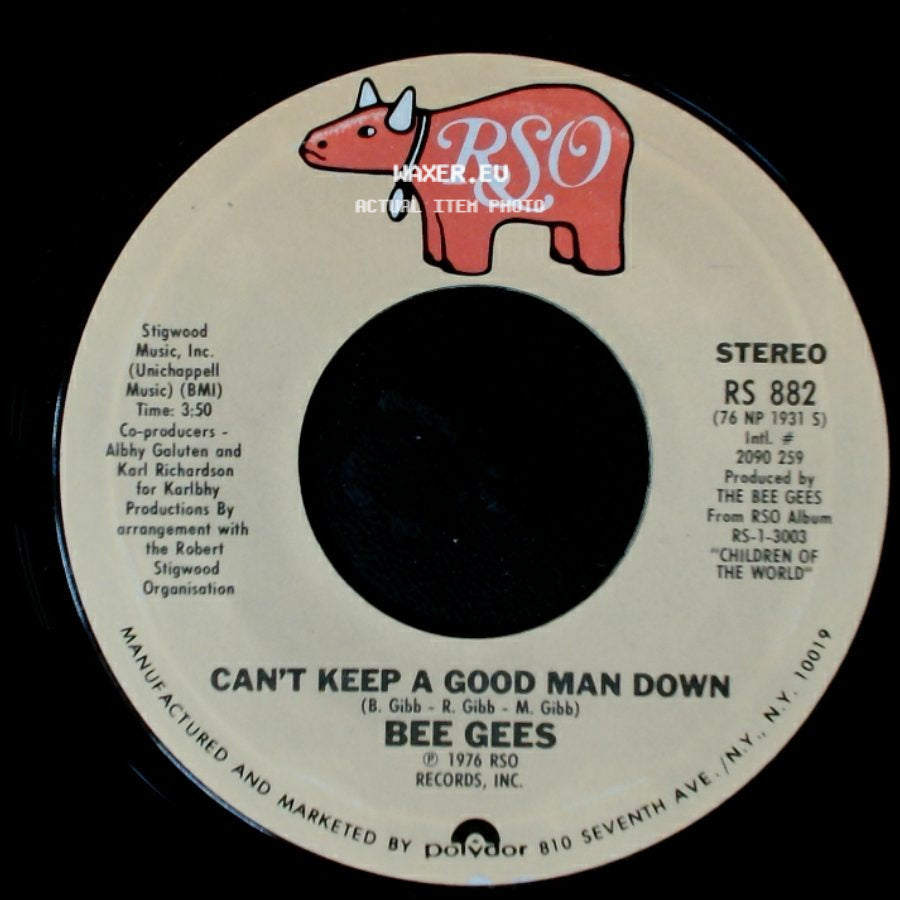 Bee Gees - How Deep Is Your Love / Can't Keep A Good Man Down side B