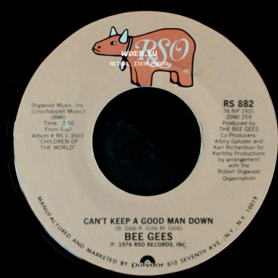 Bee Gees - How Deep Is Your Love / Can't Keep A Good Man Down side B