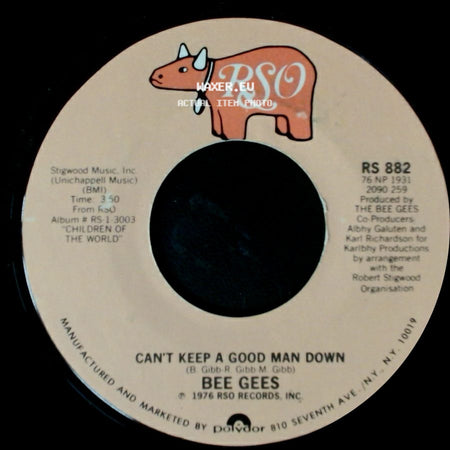 Bee Gees - How Deep Is Your Love / Can't Keep A Good Man Down side B