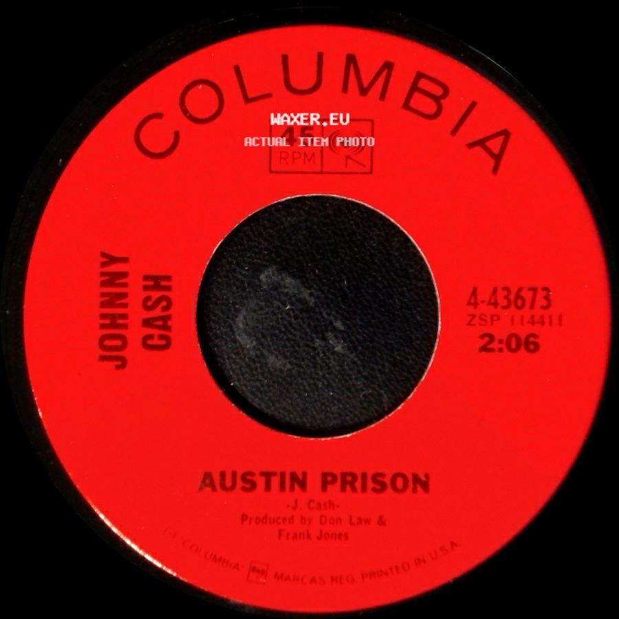 Johnny Cash - Everybody Loves A Nut / Austin Prison side B