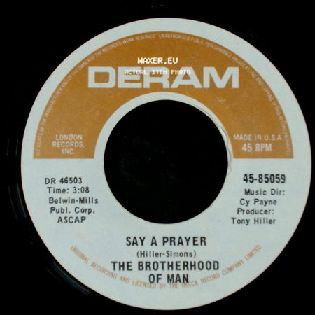The Brotherhood Of Man - Say A Prayer / United We Stand side A