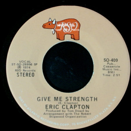 Eric Clapton - Give Me Strength / I Shot The Sheriff side A