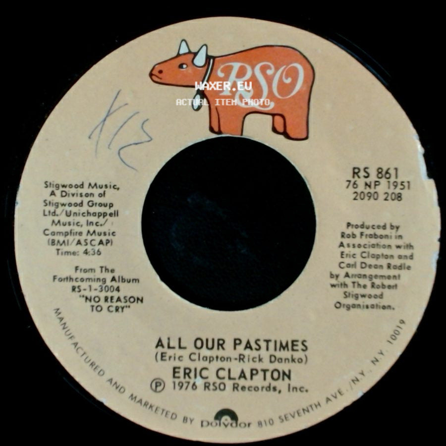 Eric Clapton - All Our Pastimes / Hello Old Friend side A