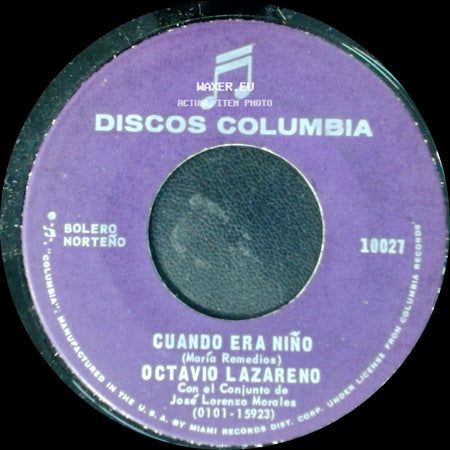 Octavio Lazareno - Cuando Era Niño / Naci Para Ti side A