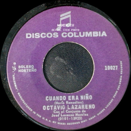 Octavio Lazareno - Cuando Era Niño / Naci Para Ti side A