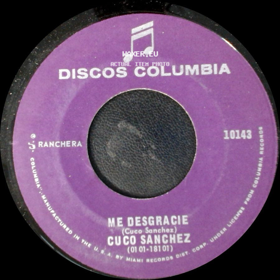 Cuco Sanchez - La Huerfanita / Me Desgracie side B