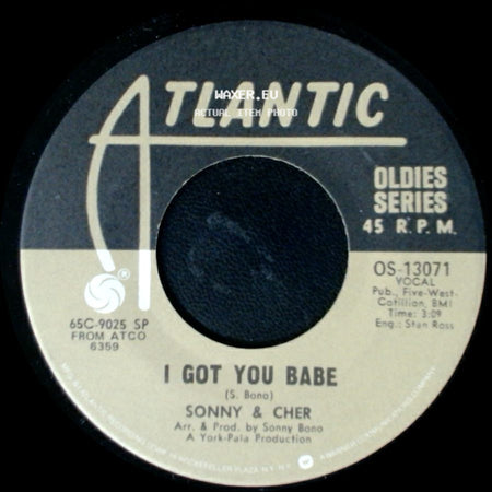 Sonny & Cher - Just You / I Got You Babe side B