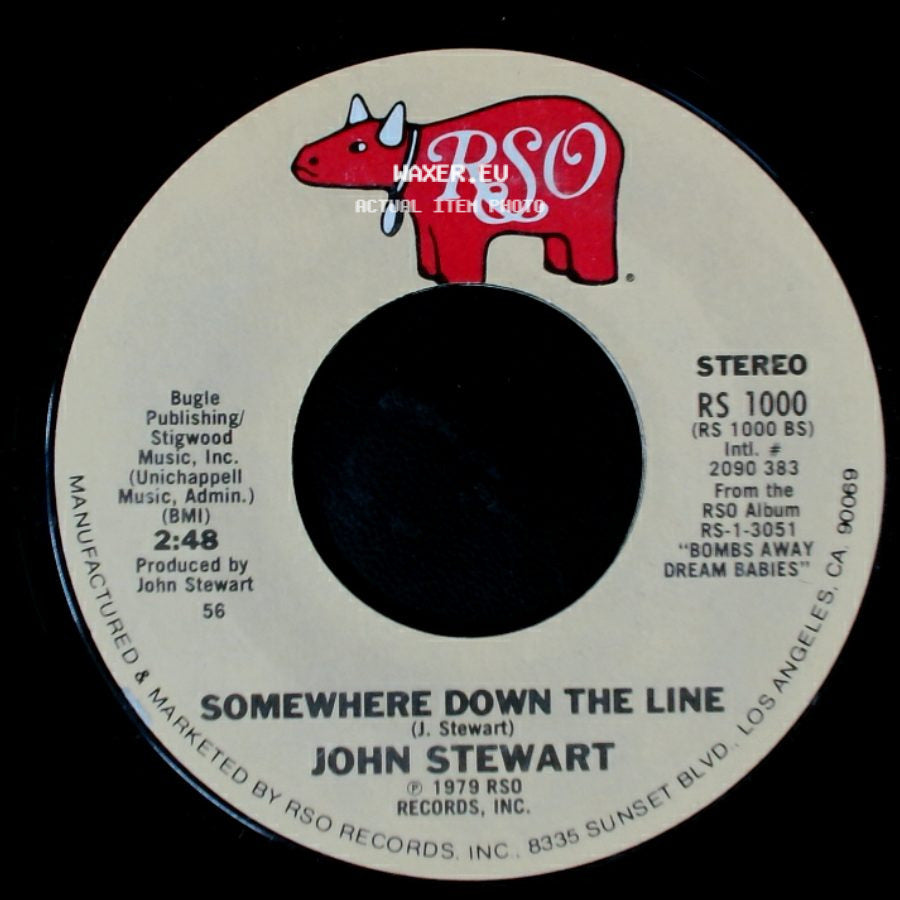 John Stewart - Somewhere Down The Line / Somewhere Down The Line side B
