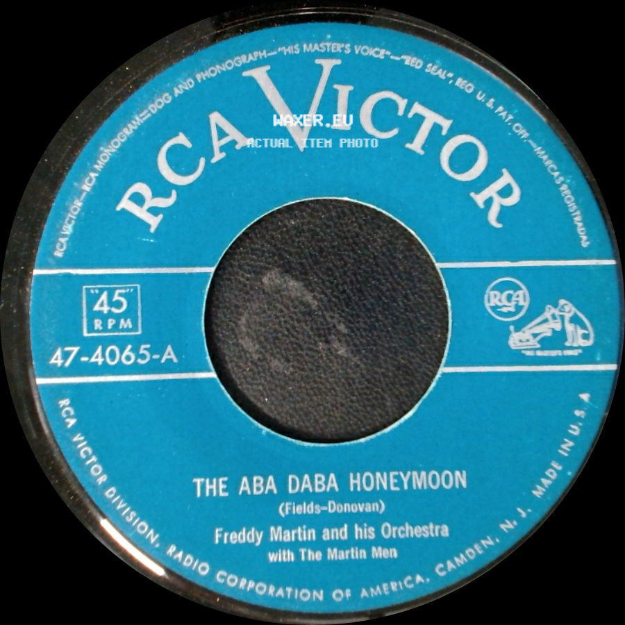 Freddy Martin And His Orchestra With The Martin Men / Freddy Martin And His Orchestra - The Aba Daba Honeymoon / Beautiful Madness side A
