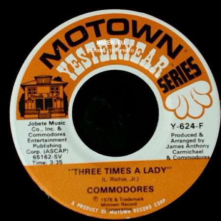 Commodores - Too Hot Ta Trot / Three Times A Lady side B