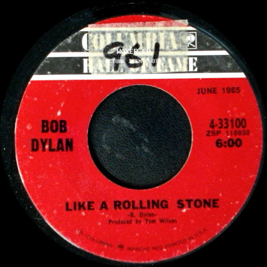 Bob Dylan - Like A Rolling Stone / Rainy Day Women #12 & 35 side A