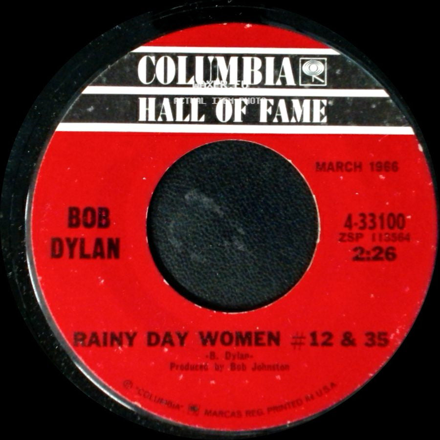 Bob Dylan - Like A Rolling Stone / Rainy Day Women #12 & 35 side B
