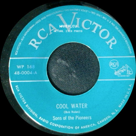 Sons Of The Pioneers - Cool Water / Chant Of The Wanderer side A