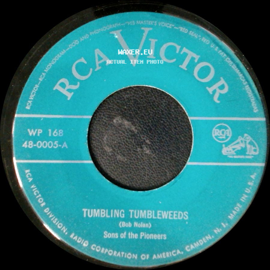 Sons Of The Pioneers - Tumbling Tumbleweeds / The Everlasting Hills Of Oklahoma side A