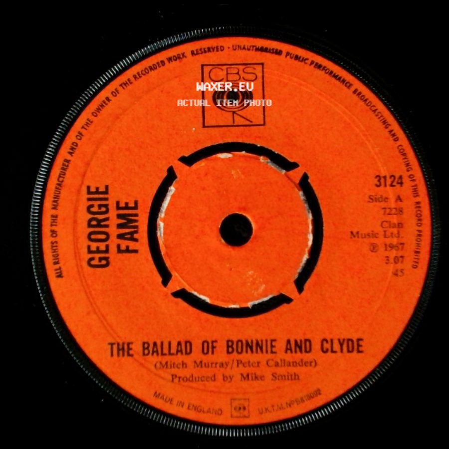 Georgie Fame - The Ballad Of Bonnie And Clyde / Beware Of The Dog side A