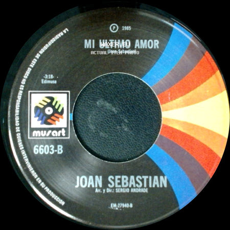 Joan Sebastian - Mi Ultimo Amor / Veinticinco Rosas side A