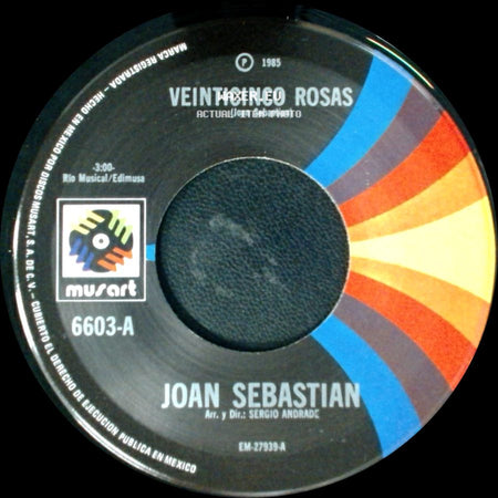 Joan Sebastian - Mi Ultimo Amor / Veinticinco Rosas side B
