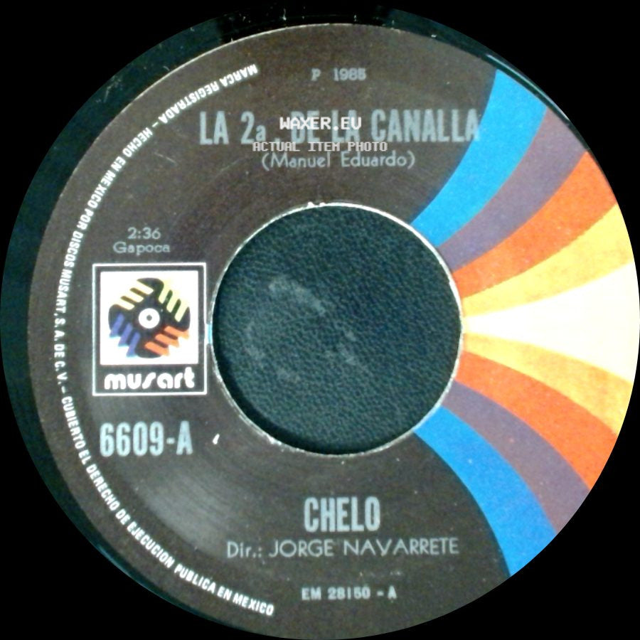 Chelo - La Roncona / La 2A. De La Canalla side B