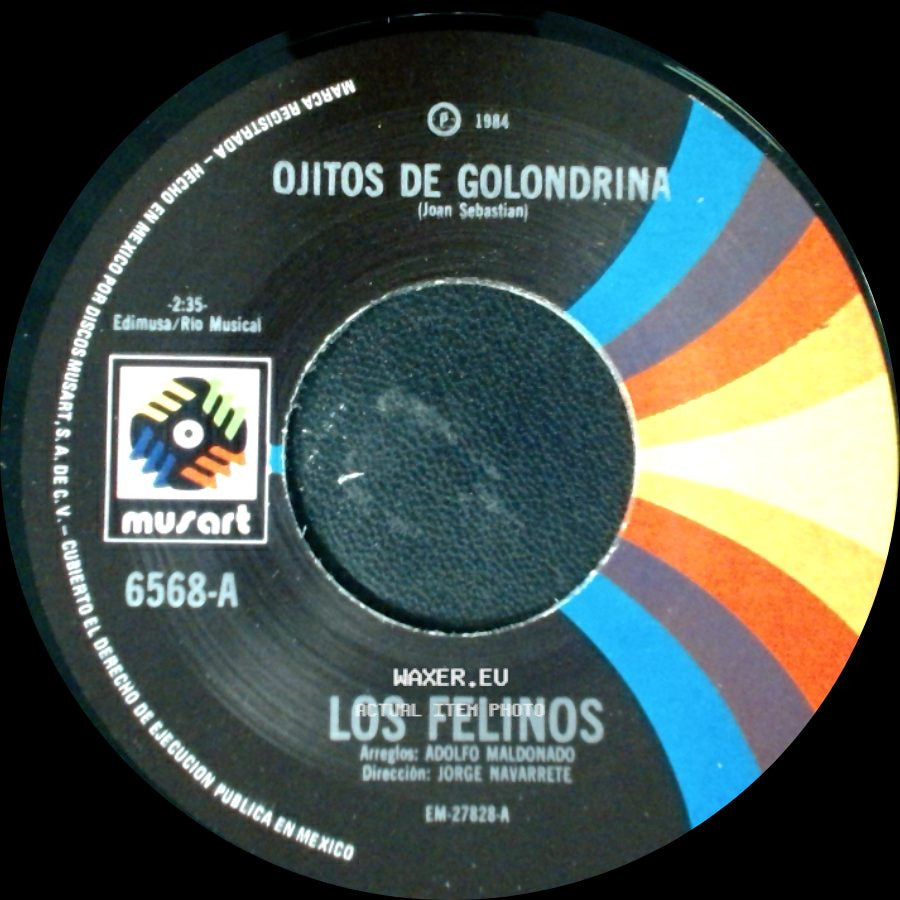 Los Felinos - Rumbo A California / Ojitos De Golondrina side B