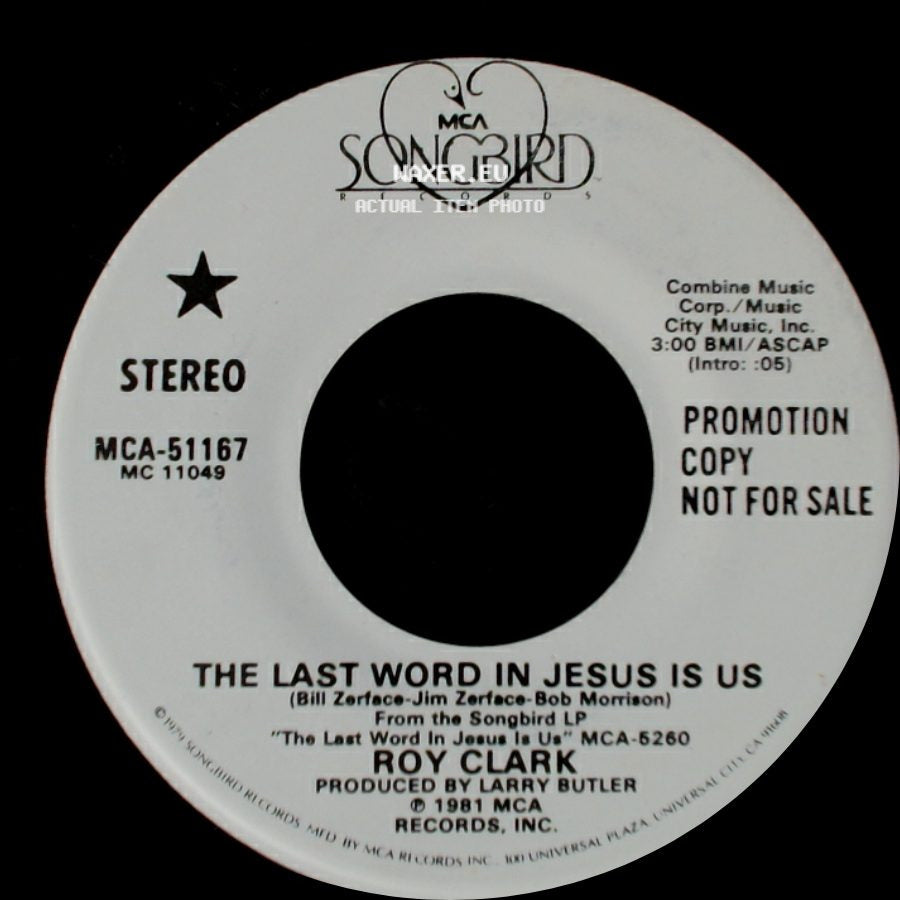 Roy Clark - The Last Word In Jesus Is Us / The Last Word In Jesus Is Us side A