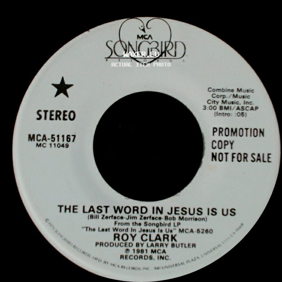 Roy Clark - The Last Word In Jesus Is Us / The Last Word In Jesus Is Us side B