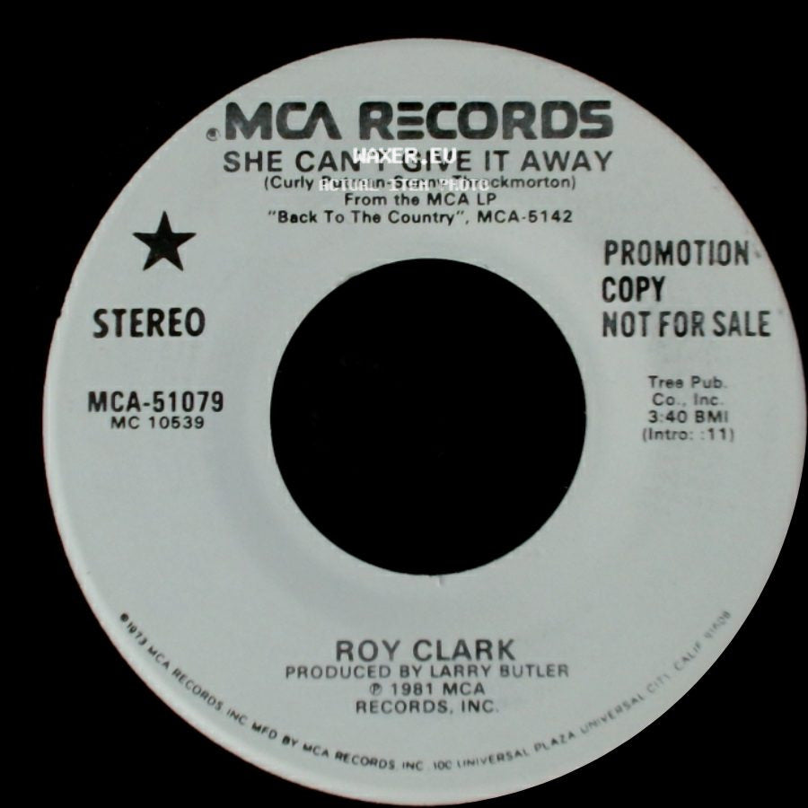 Roy Clark - She Can't Give It Away / She Can't Give It Away side A
