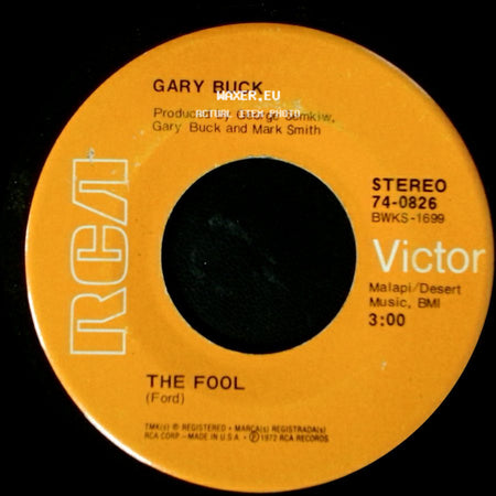 Gary Buck - If I'm A Fool For Leaving / The Fool side B