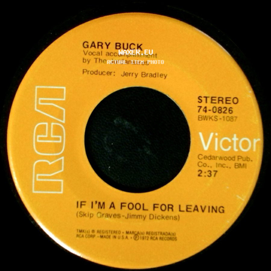 Gary Buck - The Fool / If I'm A Fool For Leaving side B